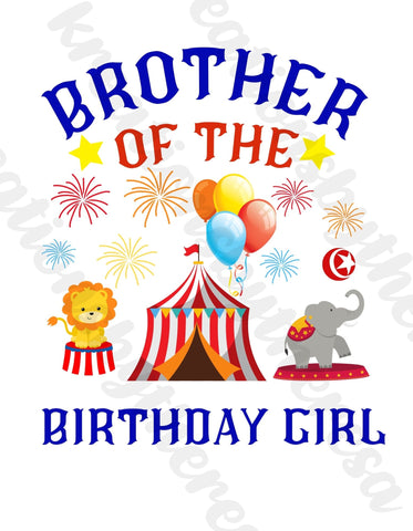 Circus Inspired | Brother Of The Birthday Girl | Printable Transfer | For Diy Shirts