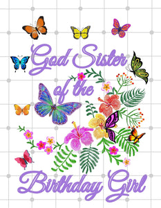 God Sister Of The Birthday Girl Butterfly Printable Digital Transfer