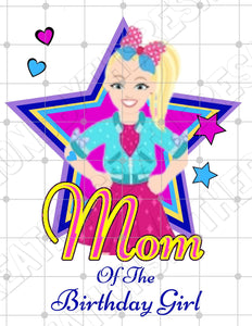 Cartoon Animated Inspired JoJo Siwa Star |Mom Of The Birthday Girl | Printable Iron On Transfer