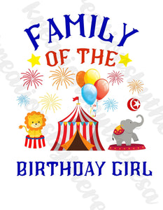 Circus Inspired | Family Of The | Birthday Girl | Printable Transfer | For Diy Shirts