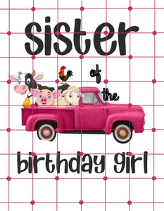 Sister Of The Birthday Girl Farm Animal's Birthday Theme| Printable Iron On For Diy Tshirt