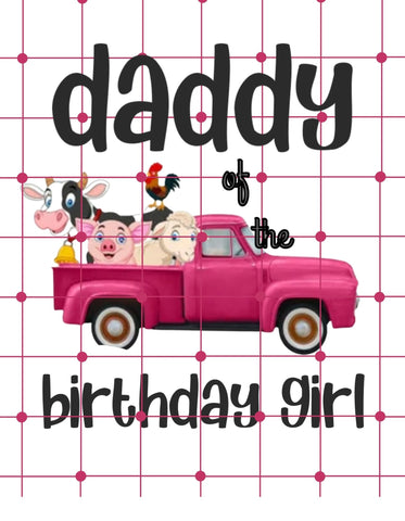 Daddy Of The Birthday Girl Farm Animal's Birthday Theme| Printable Iron On For Diy Tshirt