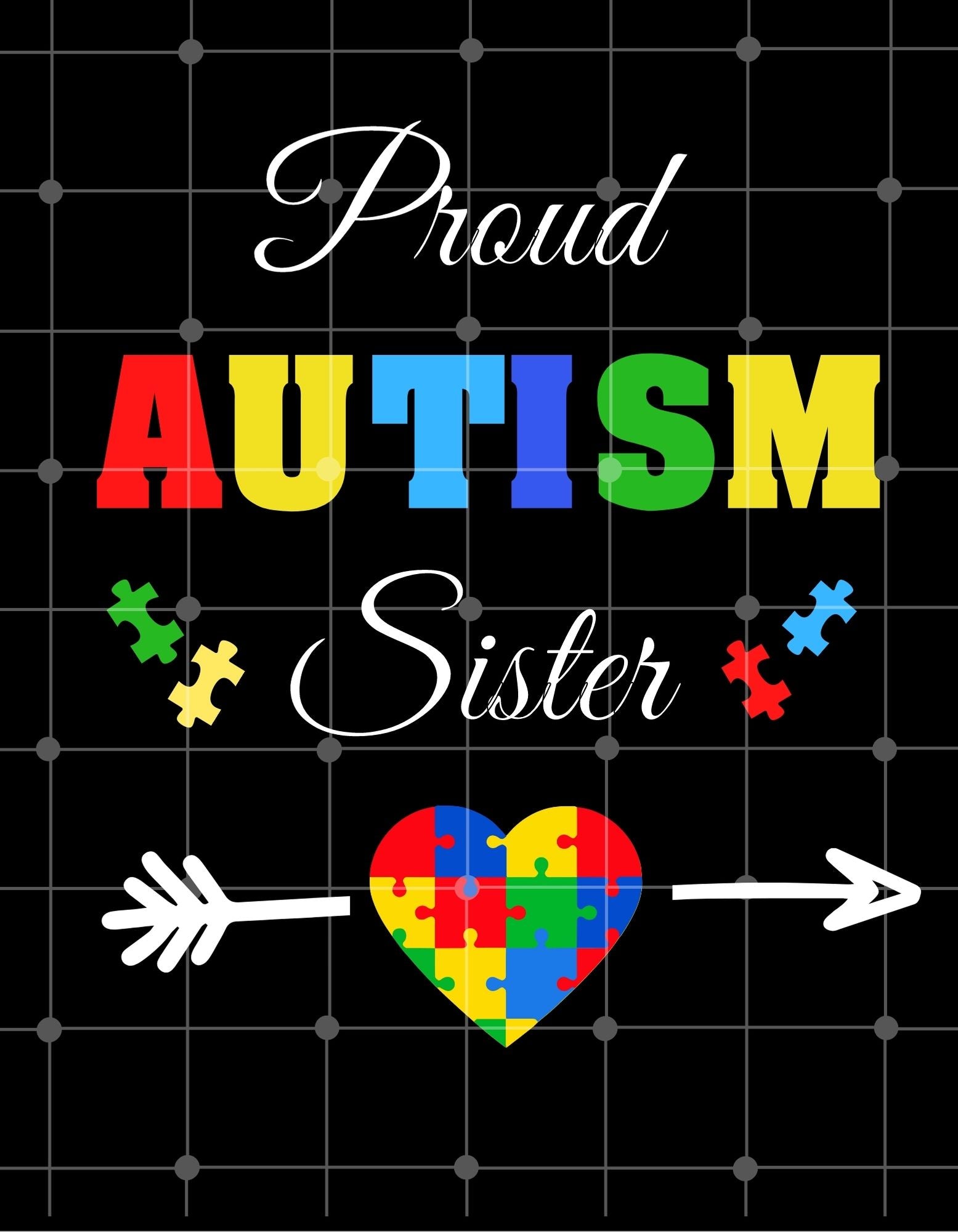 Proud Autism Sister | Printable Transfer For Diy