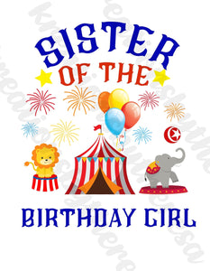 Circus Inspired | Sister Of The Birthday Girl | Printable Transfer | For Diy Shirts