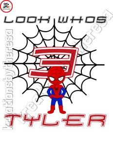 Inspired Spiderman| Look Who's Birthday Boy| Printable Iron On